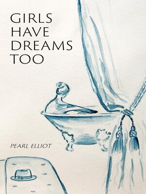 cover image of Girls Have Dreams Too